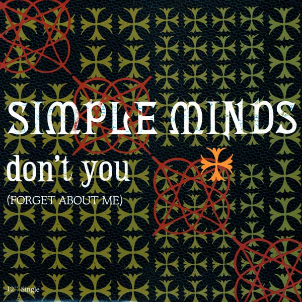 Don't you - Simple Minds